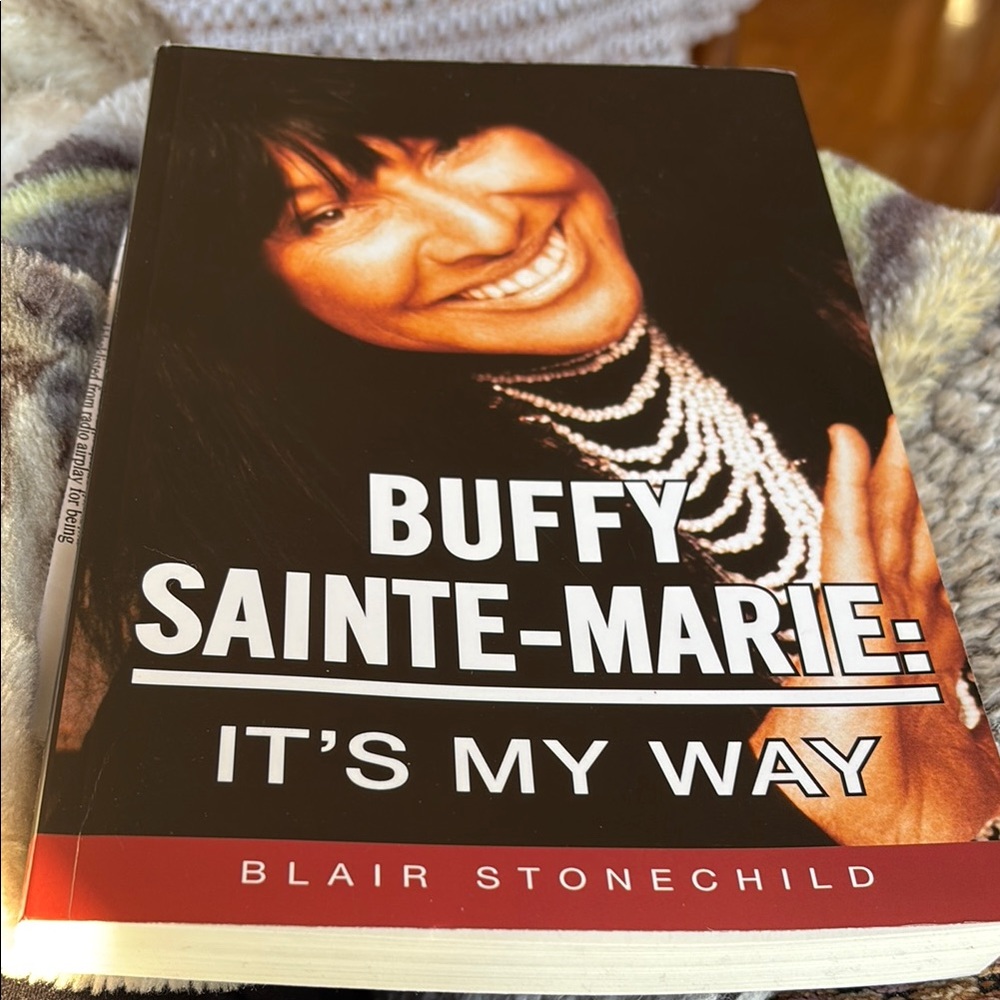 Buffy Sainte-Marie: It's My Way Book 2012